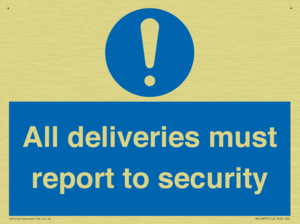 All deliveries must report to security